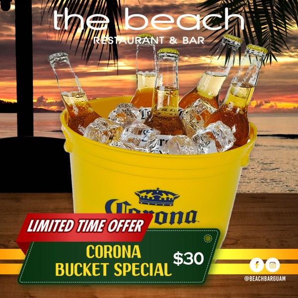 Guam the Beach Restaurant & Bar - Corona bucket special
