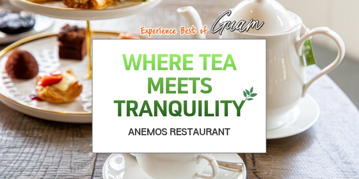 Tea set on table with 'Where Tea Meets Tranquility,' Anemos Restaurant.
