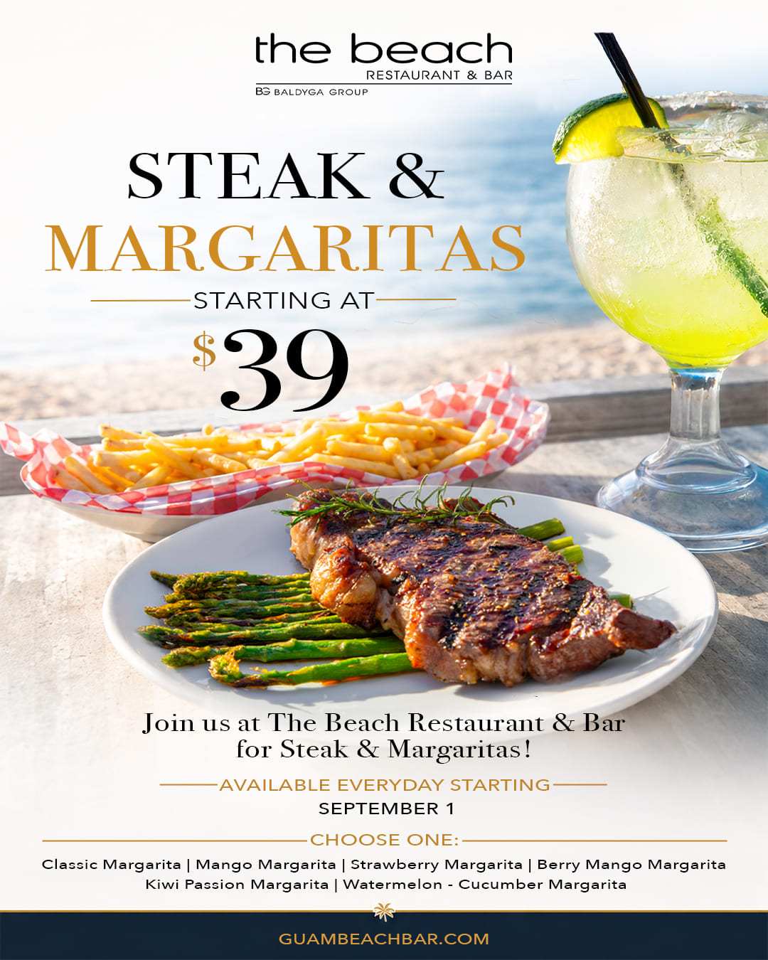 Steak, fries, and margarita promotion at The Beach restaurant.